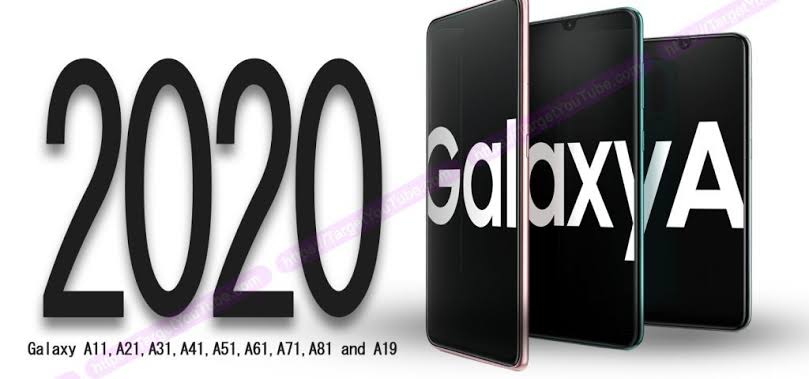 The price of Samsung Galaxy A series devices for 2020 leaks | DroidAfrica