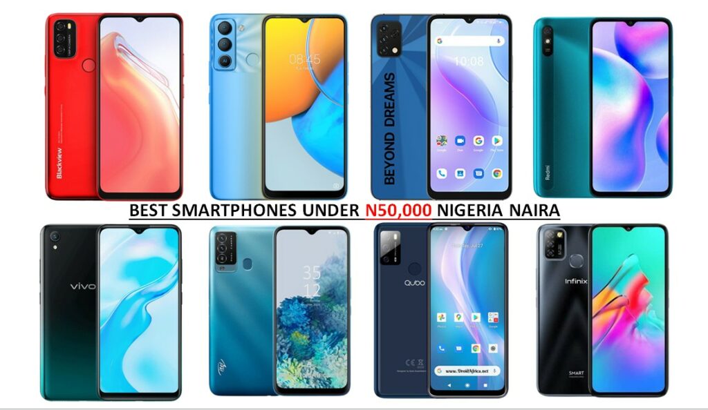 Smartphones to buy under 50,000 Naira in Nigeria (3rd quarter 2023) | DroidAfrica